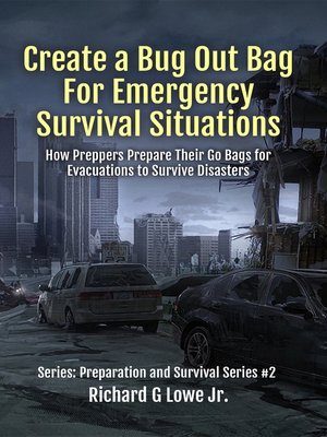 cover image of Create a Bug Out Bag for Emergency Survival Situations